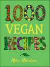 Cover image for 1,000 Vegan Recipes